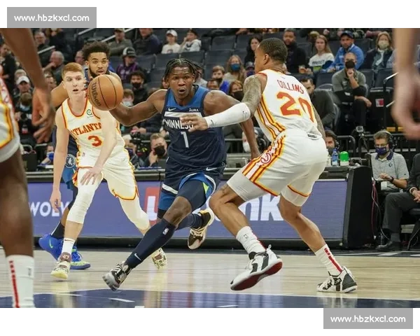 老鹰与森林狼激战升级 新星对决精彩纷呈 谁能在赛季冲刺中占得先机