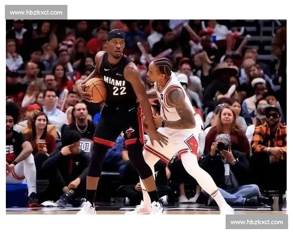 巴特勒再燃战火热火公牛第三场攻防博弈成系列赛转折点关键之夜风云变幻