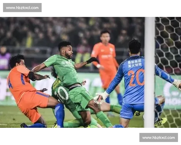 鲁能国安焦点大战最新动向揭晓强强对话悬念升级再续巅峰对决激战在即