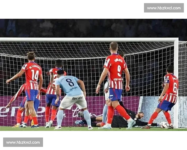 赫塔费主场迎战赛维利亚西甲焦点对决前瞻分析形势走向与胜负关键